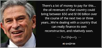 TOP 25 QUOTES BY PAUL WOLFOWITZ | A-Z Quotes via Relatably.com