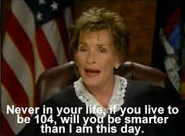 I love Judge Judy | Oh, Hey Ro... via Relatably.com