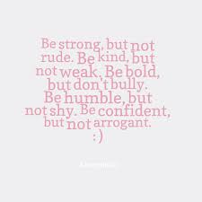 Quotes from &#39;MhinAx Manglo: Be strong, but not rude. Be kind, but ... via Relatably.com