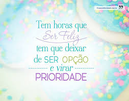 Resultado de imagem para felicidade frases
