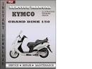 Kymco GRAND DINK 150 Manuals