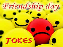Friendship day Funny and Naughty jokes in Hindi | Happy Friendship ... via Relatably.com