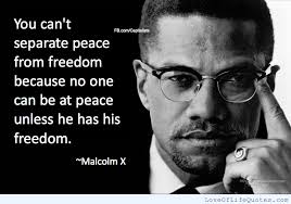 Malcolm X Quotes. QuotesGram via Relatably.com