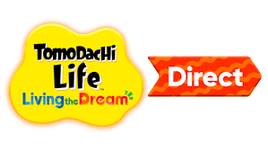 Tomodachi Life: Living the Dream Nintendo Direct Overview