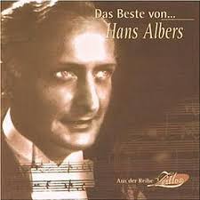 Hans Albers: Das Beste von Hans Albers