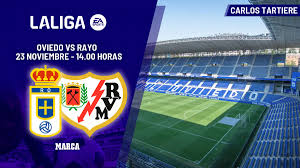 Oviedo vs. Rayo Vallecano: LaLiga Showdown