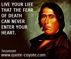 Tecumseh quotes - Quote Coyote via Relatably.com