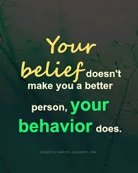 Heartfelt Quotes: Your belief doesn&#39;t make you a better person ... via Relatably.com