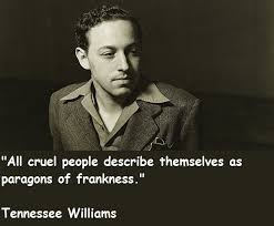 Tennessee Williams Quotes. QuotesGram via Relatably.com