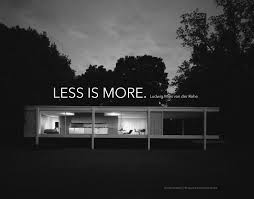 Résultat de recherche d'images pour "less is more"