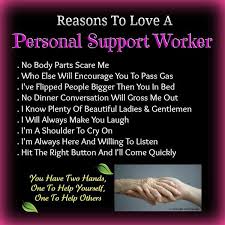 Personal Support Workers are valued! | Quotes and Poems and ... via Relatably.com