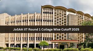 JoSAA IIT Round 1 College Wise Cutoff 2025: Opening Closing Rank PDF