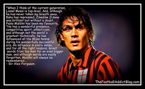 Top 10 Quotes on AC Milan Legend – Paolo Maldini | The Football ... via Relatably.com