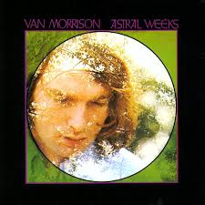 VAN MORRISON – ASTRAL WEEKS – August 1968. The BEST ALBUM OF ALL TIME? If we can put Sgt. Pepper&#39;s to the side for a moment and really look and listen to ... - astral-weeks1