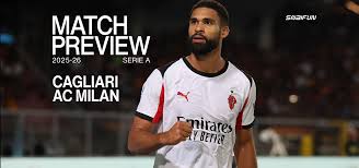 Cagliari vs Milan match preview