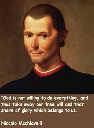 Niccolo Machiavelli&#39;s quotes, famous and not much - QuotationOf . COM via Relatably.com