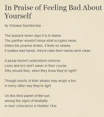 In Praise of Feeling Bad About Yourself by Wislawa Szymborska ... via Relatably.com