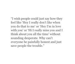 sad quotes • desperate • painfully • feel • heartbreak • missing ... via Relatably.com