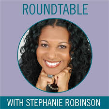 Roundtable with Stephanie Robinson is a weekly 30-minute talk-radio program focused on culture, politics and relationships, hosted by dynamic and popular ... - 7aa46e7e-26aa-4916-bf8c-f156b6461ea0_btr_stephanierobinson_(1)