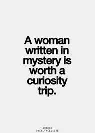 Quotes About Mysterious Girl. QuotesGram via Relatably.com