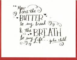 Julia Child Quote Valentine Card | Lettering | Pinterest | Julia ... via Relatably.com