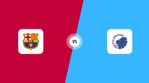 UEFA Champions League / FC Barcelona - Copenhagen: The official lineups are in!