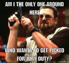 Image result for jury duty meme