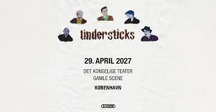 Det britiske kultband Tindersticks indtager Det Kongelige Teater, Gamle Scene 29. april 2027