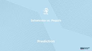 Sabalenka vs. Pegula Prediction at the Bett1open – Saturday, June 20