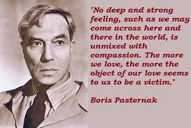 Boris Pasternak&#39;s quotes, famous and not much - QuotationOf . COM via Relatably.com