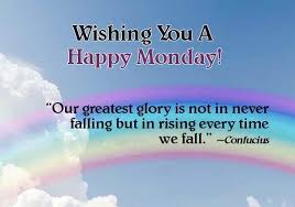 Happy Monday Wishes !!!! | Inspirational Quotes - Pictures ... via Relatably.com