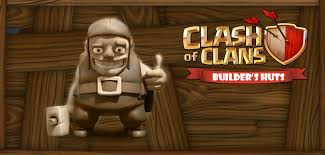 Image result for clash of clans Builders Huts