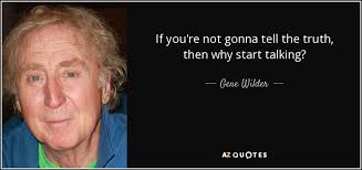 TOP 25 QUOTES BY GENE WILDER | A-Z Quotes via Relatably.com