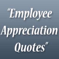 Good Employee Quotes. QuotesGram via Relatably.com