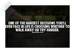 Hardest Decisions Inspirational Quote « QUOTEZ.CO via Relatably.com