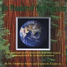 Charlene Helen Berry \u0026amp; James: Wonders Of North America (CD) – jpc - 0884502383713