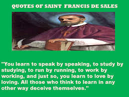 Saint Francis de Sales Image Quotation #2 - QuotationOf . COM via Relatably.com