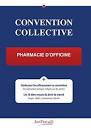 Convention collective officine de