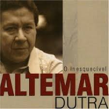 Altemar Dutra O Inesquecivel Altemar Dutra(2002) - 0023050,o-inesquecivel-altemar-dutra