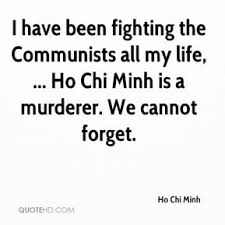 Ho Chi Minh Quotes | QuoteHD via Relatably.com