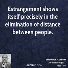 Best 11 famed quotes about estrangement photo English | WishesTrumpet via Relatably.com