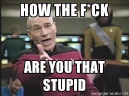 Image result for How are you meme