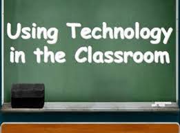 Image result for technology in the classroom