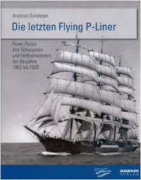 Andreas Gondesen: Die letzten Flying P-Liner - Bücher und ...