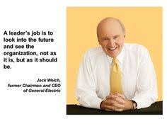 Jack welch on Pinterest | Jack O&#39;connell, Leadership and Coaching ... via Relatably.com