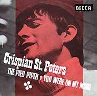 St. Peters had no further hits in his homeland or in the U.S. His “Pied Piper” followup, a version of Phil Ochs&#39;s “Changes,” peaked at #47 in Britain, ... - crispian-piedpiper
