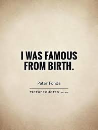 Peter Fonda Quotes &amp; Sayings (3 Quotations) via Relatably.com