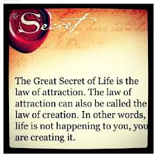 The secret:Law of attraction can also be called the law of ... via Relatably.com