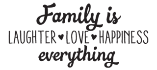 Family Is Laughter Love Happiness Wall Quotes™ Decal | WallQuotes.com via Relatably.com