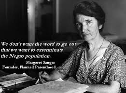 Margaret Sanger Racist Quotes. QuotesGram via Relatably.com